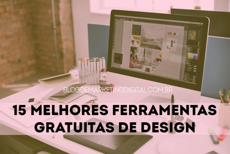 Melhores Ferramentas Gratuitas De Design Blog De Marketing Digital