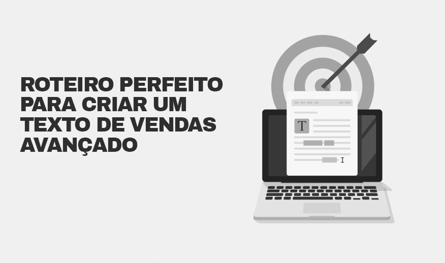 Leia mais sobre o artigo Como criar um texto para realizar vendas e conversão: Roteiro perfeito