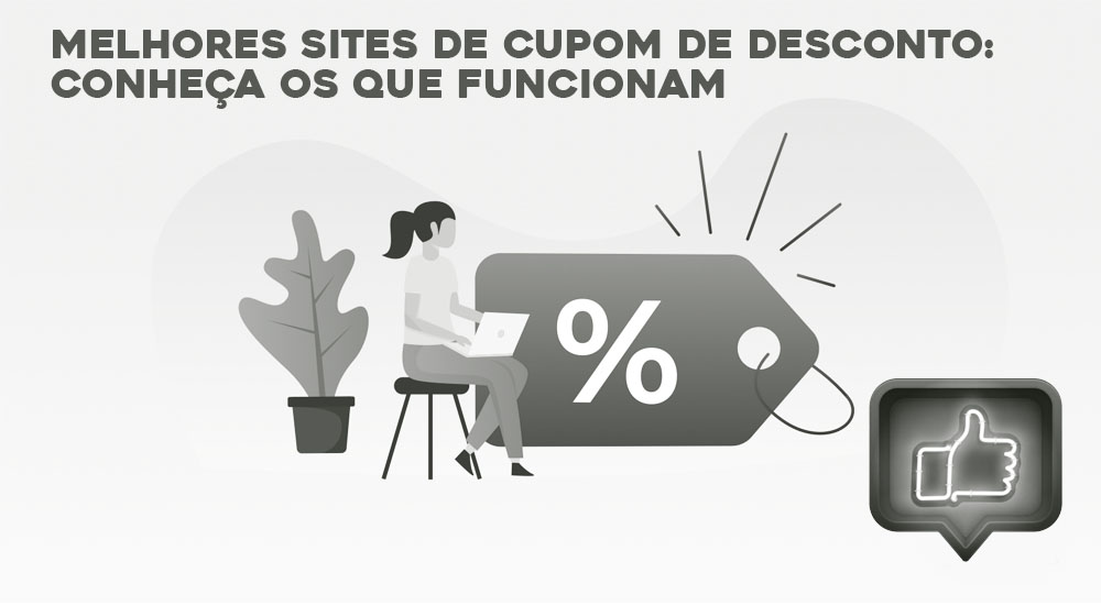Leia mais sobre o artigo Melhores Sites de Cupom de Desconto: Conheça os que funcionam