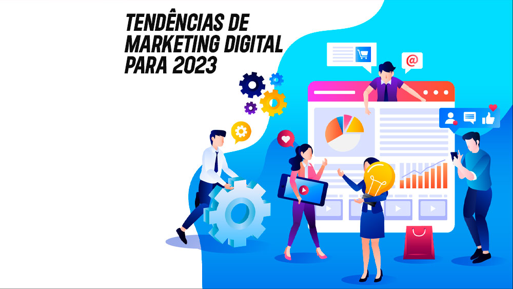 Tendências De Marketing Digital Para 2023