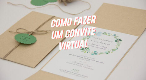 Leia mais sobre o artigo Como fazer convite virtual? Os 10 melhores sites e apps