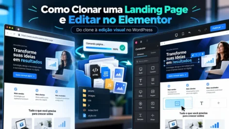 Leia mais sobre o artigo Como Clonar uma Landing Page e Editar no Elementor em 2026